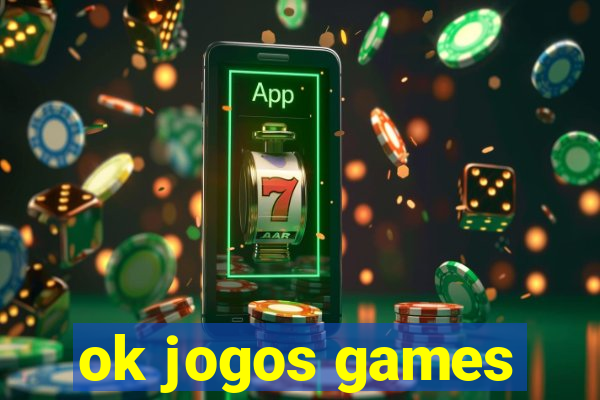 ok jogos games